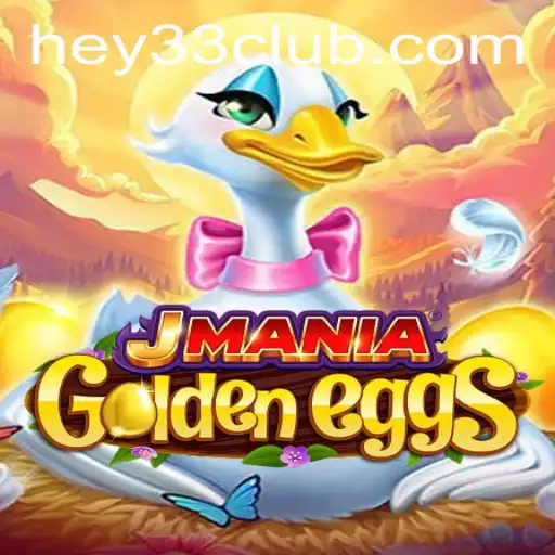 Discover the Thrills of JManiaGoldenEggs: The Game Taking the World by Storm